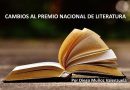 <strong>CAMBIOS AL PREMIO NACIONAL DE LITERATURA</strong>